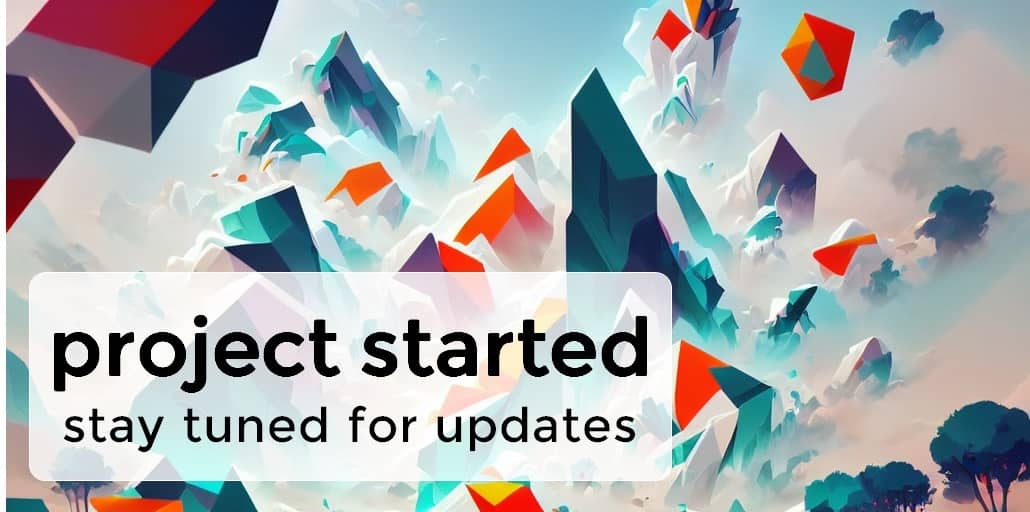 Banner image for the "Project started" post